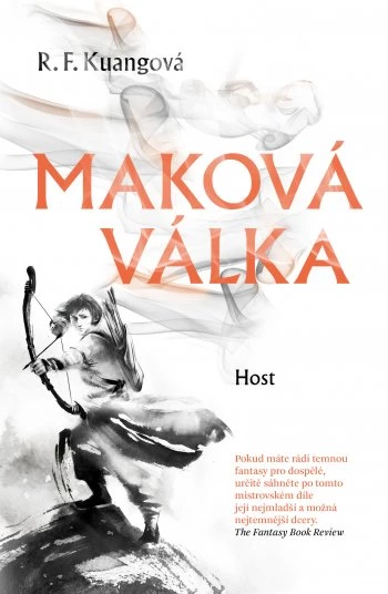 R.F. Kuang, R. F. Kuang, Emily Woo Zeller: Maková válka (Paperback, Czech language, Host)