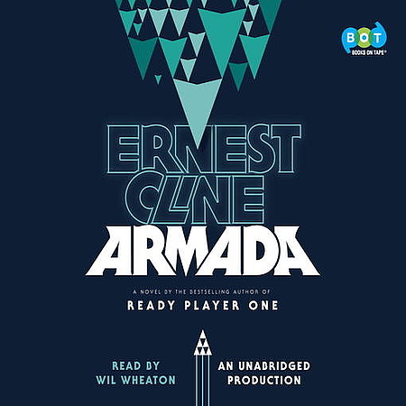 Wil Wheaton, Ernest Cline: Armada (AudiobookFormat, 2015, Books on Tape)