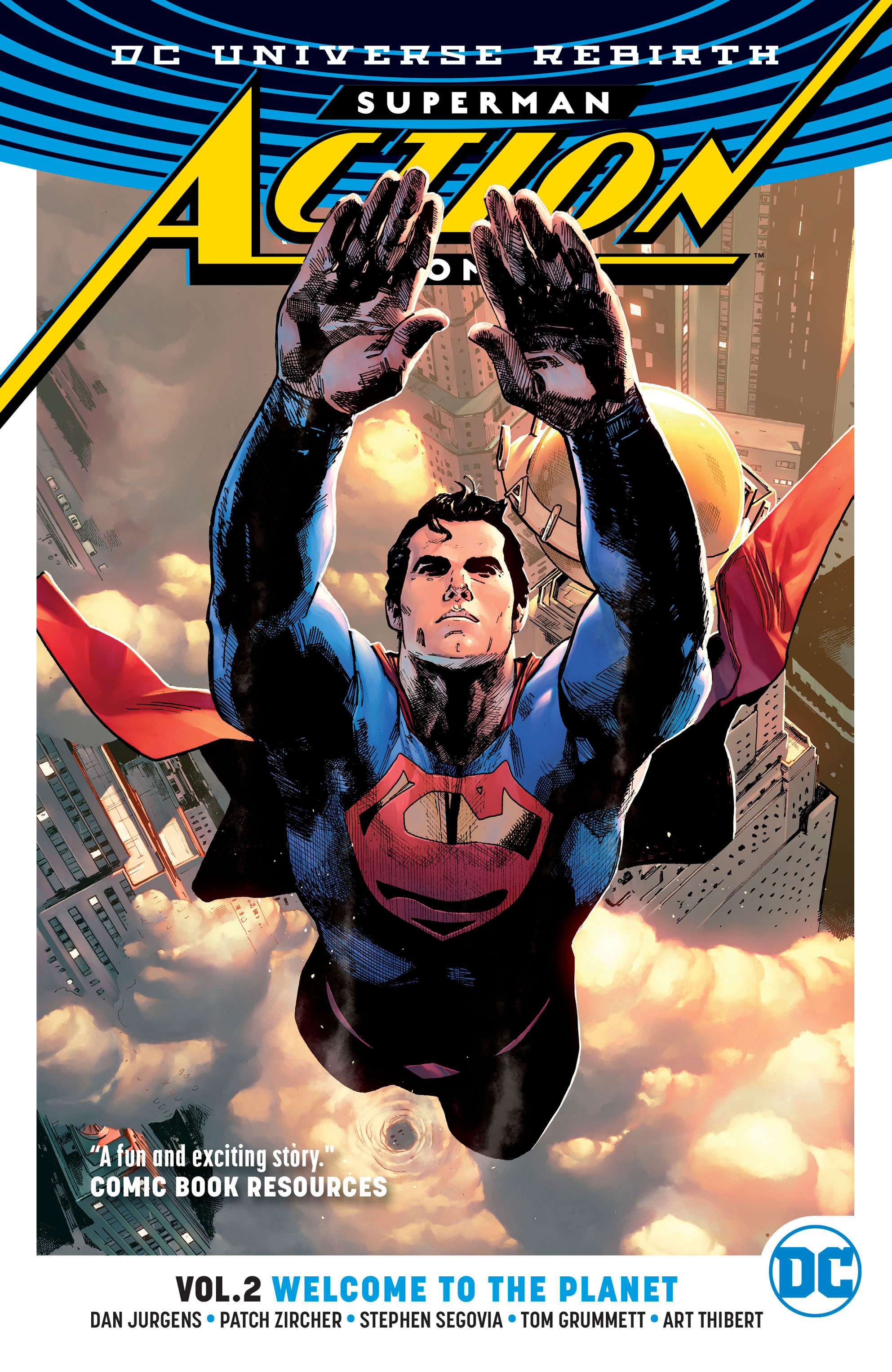 Dan Jurgens, Patrick Zircher, Tom Grummett, Stephen Segovia, Art Thibert: Superman Action Comics - Vol. 2 (GraphicNovel, 2017, DC Comics)