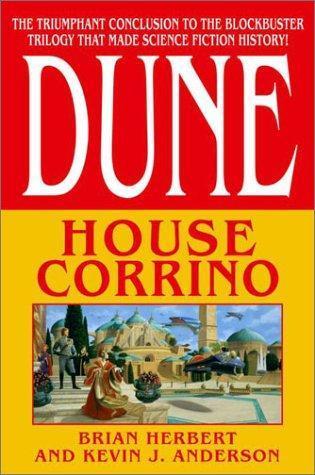 Kevin J. Anderson, Brian Herbert: House Corrino (Dune: House Trilogy, Book 3) (2001)