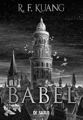 R.F. Kuang, R. F Kuang, R. F. Kuang: Babel (French language, 2023, De Saxus)