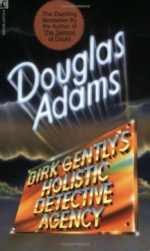 Douglas Adams: Dirk Gently's Holistic Detective Agency (Paperback, 1991, Pocket Books)