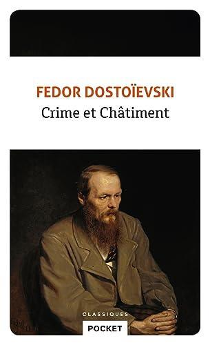 Фёдор Достоевский: Crime et châtiment (Pocket classiques) (French Edition) (French language, 2018)