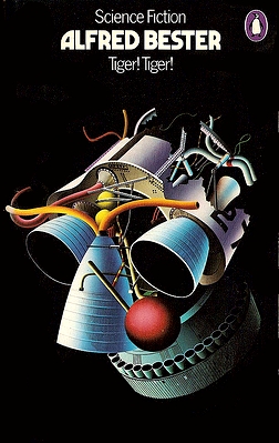 Alfred Bester: Tiger! Tiger! (Paperback, 1967, Penguin)