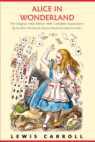 Lewis Carroll: Alice's Adventures in Wonderland (2019, Independently Published)