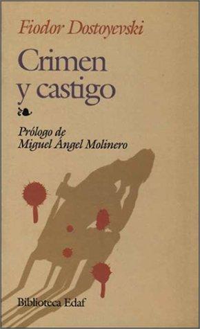 Фёдор Достоевский: Crimen y castigo (Spanish language, 2001, Edaf S.A.)