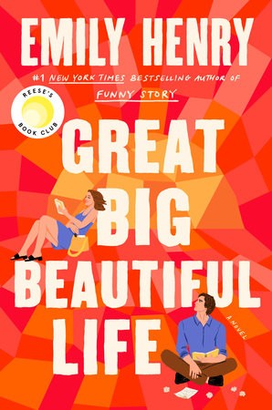 Emily Henry: Great Big Beautiful Life (Hardcover, 2025, Penguin Publishing Group)