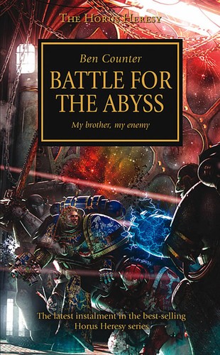 Ben Counter: Battle for the Abyss (Paperback, 2008, Games Workshop)