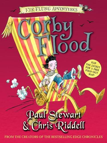 Paul Stewart: Corby Flood (EBook, 2008, Random House Children's Books)