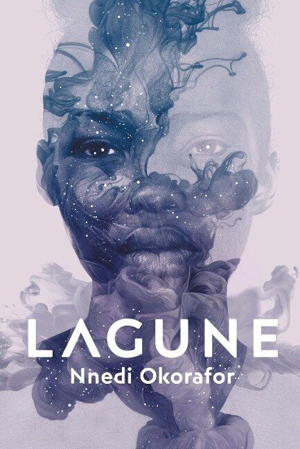 Nnedi Okorafor: Lagune (EBook, 2016, Cross Cult)