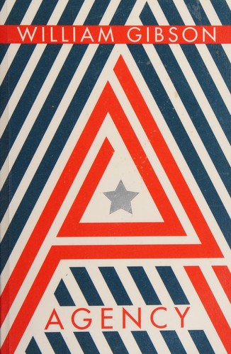 William F. Gibson: Agency (2020, Penguin Books, Limited)