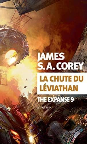 James S. A. Corey, Yannis Urano: La Chute du Léviathan (Paperback, 2022, ACTES SUD)