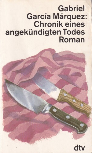 Gabriel García Márquez: Chronik eines angekündigten Todes (Paperback, German language, 1990, Deutscher Taschenbuch Verlag)