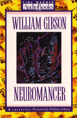 William F. Gibson: Neuromancer (AudiobookFormat, 1994, Time Warner AudioBooks)