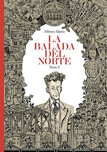 Alfonso Zapico: La balada del norte. Tomo 3 (Hardcover, ASTIBERRI EDICIONES)