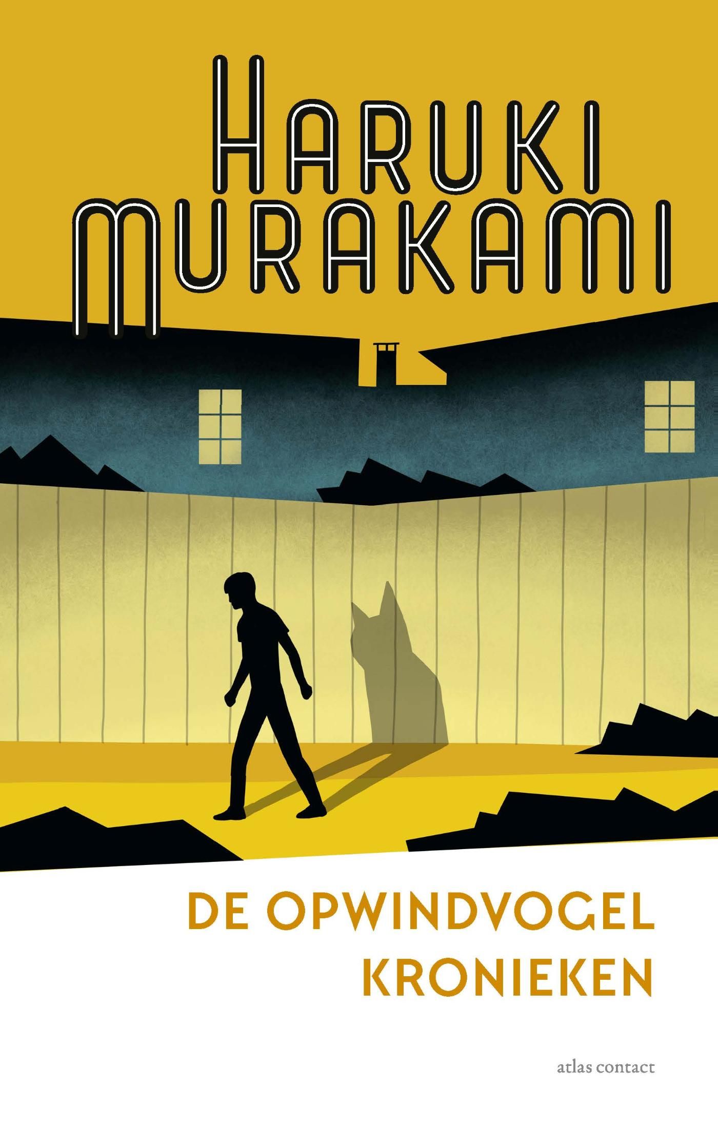 Haruki Murakami: De opwindvogelkronieken (Nederlands language, 2021, Atlas Contact)
