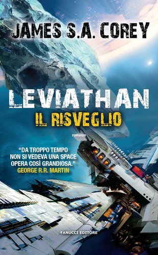 James S. A. Corey: Leviathan - Il risveglio (EBook, Italian language, 2015, Fanucci)