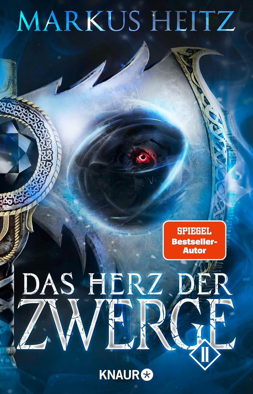 Markus Heitz: Das Herz der Zwerge (Paperback, Deutsch language, 2022, Droemer Knaur)