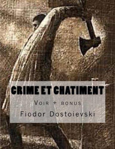 Фёдор Достоевский: Crime et chatiment: voir + bonus (French Edition)