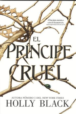 Holly Black, Caitlin Kelly: El PrÃncipe Cruel (2020, Hidra)
