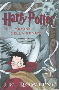 J.K. Rowling: Harry Potter e l’Ordine della Fenice (Paperback, Italian language, 2009, Salani)