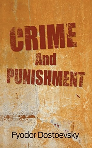 Фёдор Достоевский: Crime and Punishment (Hardcover, Simon & Brown)