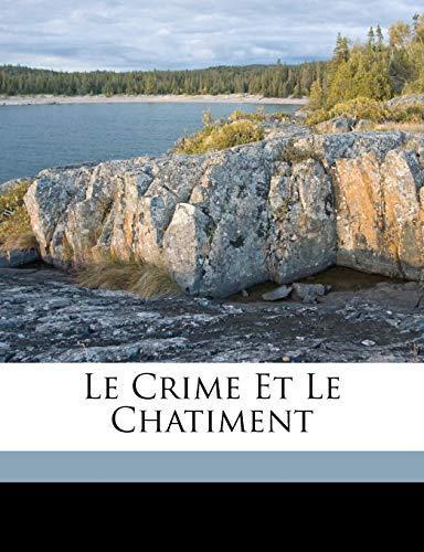 Фёдор Достоевский: Le Crime Et Le Chatiment (French language)