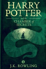 J.K. Rowling: Harry Potter and the Chamber of Secrets (2015, Pottermore Limited)
