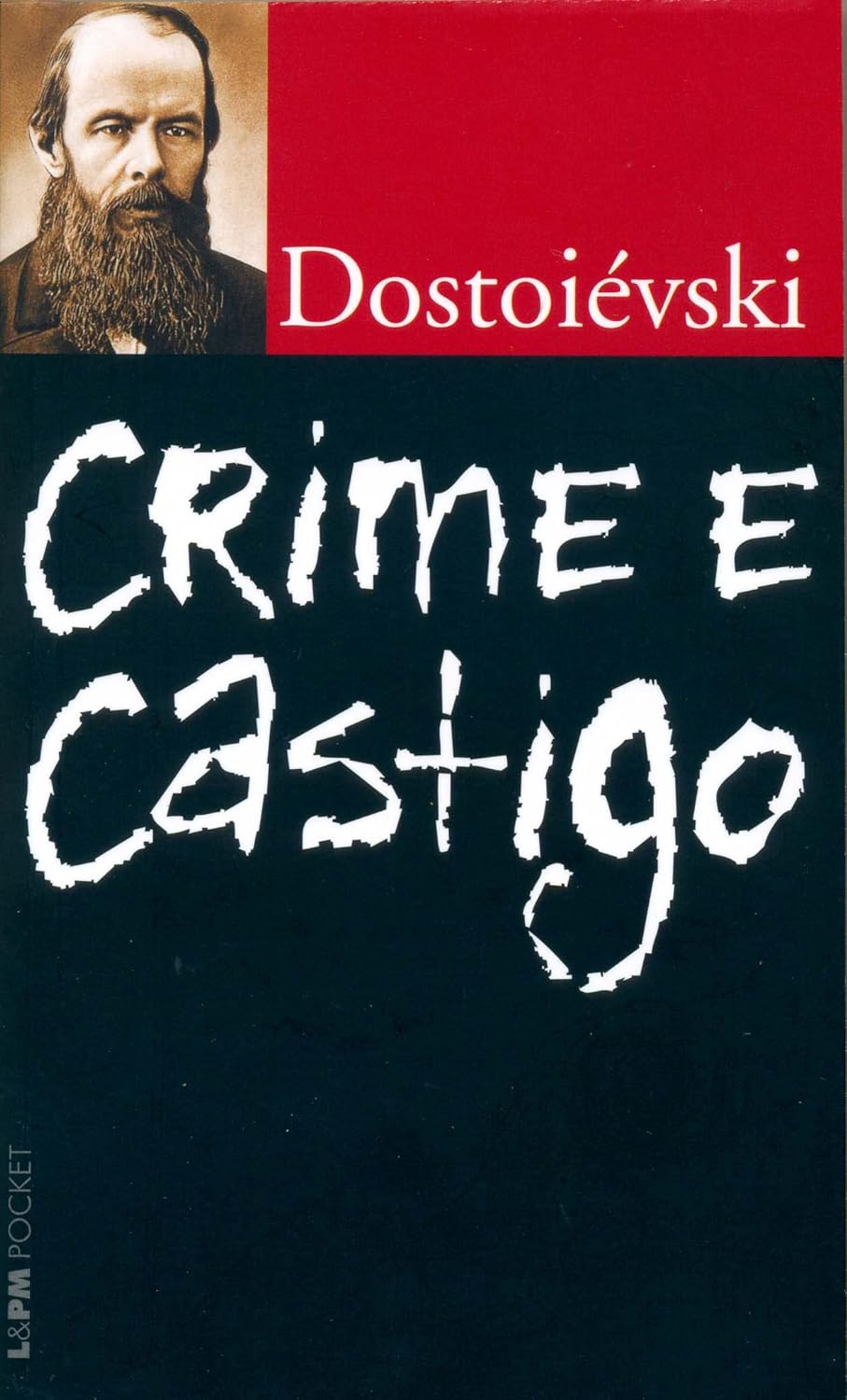 Фёдор Достоевский: Crime e Castigo (Paperback, português language, 2007, L&PM Pocket)