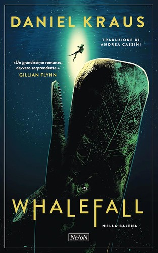 Daniel Kraus: Whalefall (Italian language, 2025, Ne/oN)