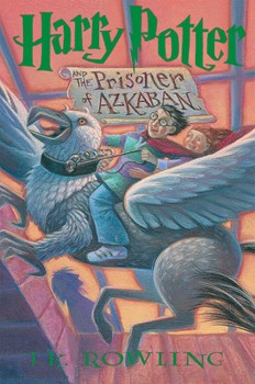 J.K. Rowling: Harry Potter and the Prisoner of Azkaban (Hardcover, 1999, Scholastic Inc., Arthur A. Levine Books)