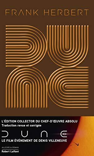 Gérard Klein, Frank Herbert, Michel Demuth, Pierre Bordage, Denis Villeneuve: Dune - Tome 1 Dune - Édition collector (Hardcover, French language, 2020, ROBERT LAFFONT)