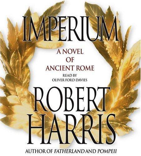 Harris, Robert: Imperium (2006)