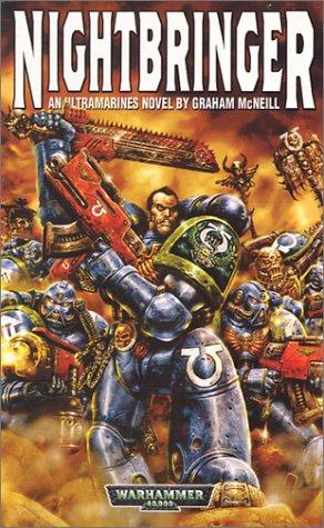 Graham McNeill: Nightbringer (Paperback, 2002, Games Workshop)