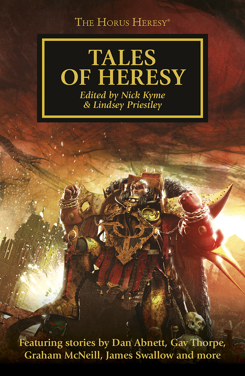 Nick Kyme, Lindsey Priestley: Tales of Heresy (EBook, 2009, Black Library)