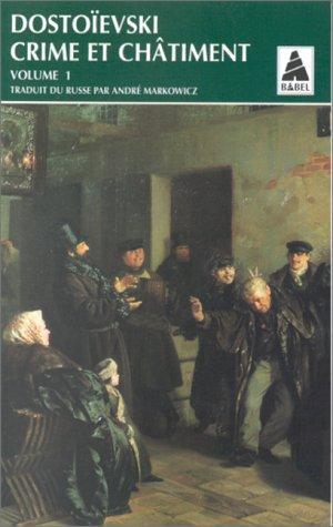 Фёдор Достоевский: Crime et châtiment (French language, 1996, Actes Sud)