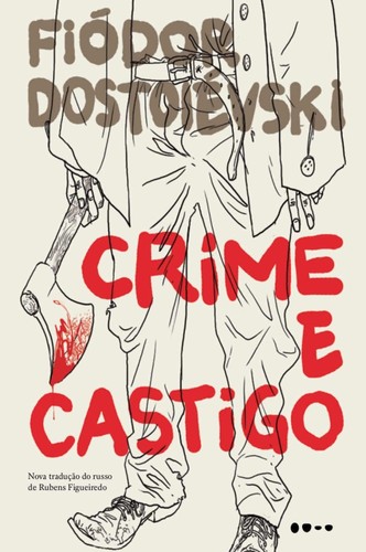 Фёдор Достоевский: Crime e Castigo (EBook, Portuguese language, 2019, Todavia)