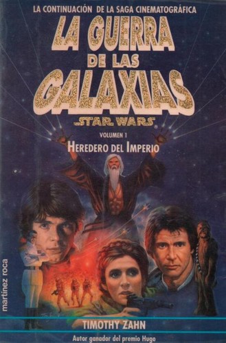 Timothy Zahn: Heredero del imperio - Trilogia de La Nueva Republica - 1 - Star War (Paperback, Martinez Roca)