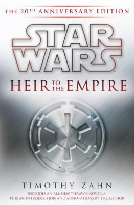 Timothy Zahn: Heir to the Empire
Star Wars Del Rey (2011, Lucas Books)