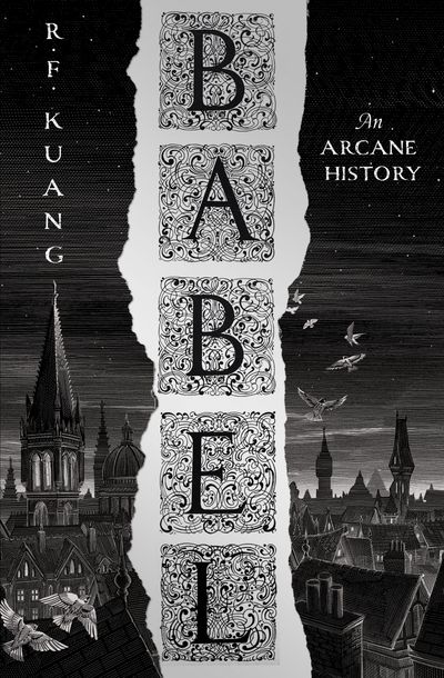 R.F. Kuang: Babel (2022, HarperCollins Publishers)