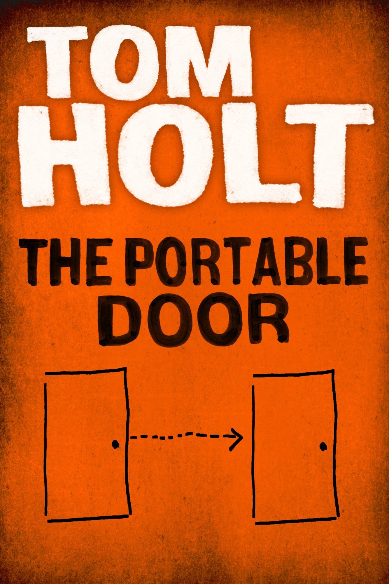 Tom Holt: The Portable Door (Hardcover, 2003, Orbit)