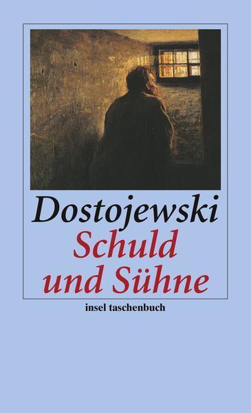 Фёдор Достоевский: Schuld und Sühne (German language, 2007, Insel Verlag)