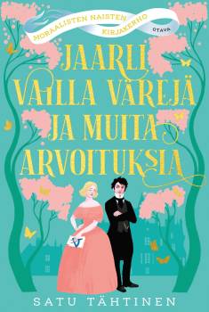 Satu Tähtinen: Jaarli vailla värejä ja muita arvoituksia (Hardcover, Finnish language, 2025, Otava)